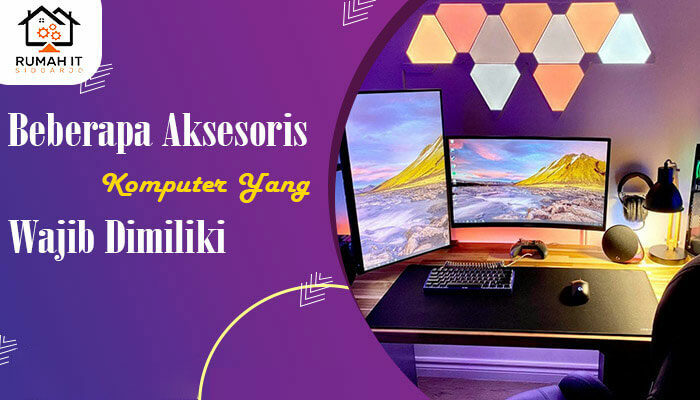 beberapa-aksesoris-komputer-yang-wajib-dimiliki
