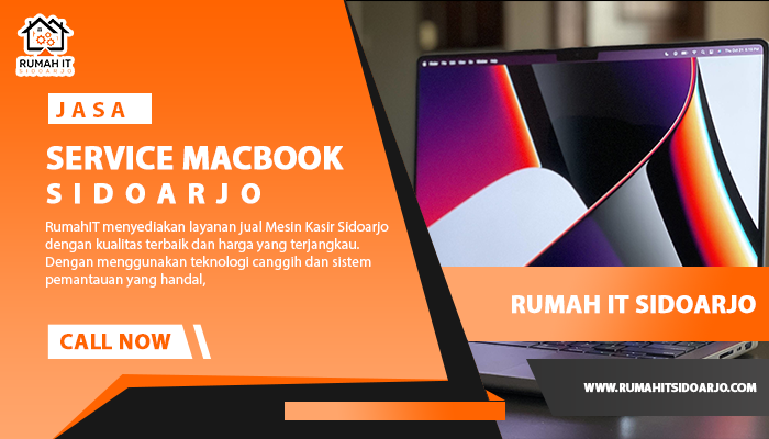 Jasa Service MacBook Sidoarjo
