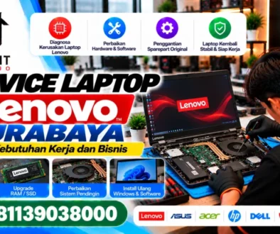 service-laptop-lenovo-surabaya-untuk-kebutuhan-kerja-dan-bisnis