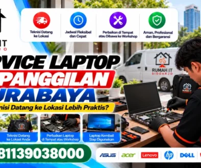 service-laptop-panggilan-surabaya-kapan-teknisi-datang-ke-lokasi-lebih-praktis
